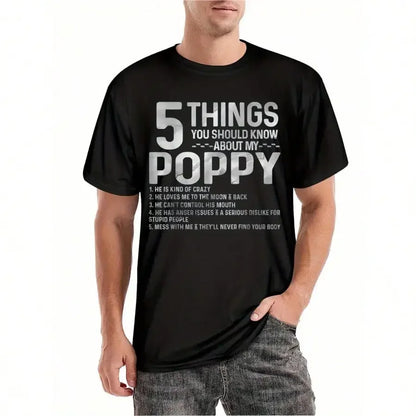 5 Things About My Poppy Men's Graphic HHuor T Shirt